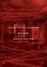 Enlarge image Cover: Four Metaphors of Modernism - University of Minnesota Press