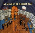 Cover: Le Joueur de Basket-Ball - Tundra Books