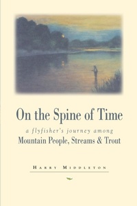 Enlarge image Cover: On the Spine of Time - Pruett Publishing Co