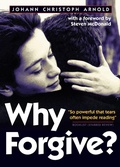 Cover: Why Forgive? - Plough Publishing House