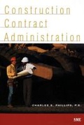 Cover: Construction Contract Administration - Society for Mining, Metallurgy, and Exploration