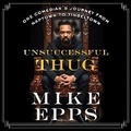 Cover: Unsuccessful Thug - HarperCollins