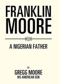 Cover: Franklin Moore - Xlibris