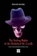 Cover: The Sizzling Nights of the Diabolical Dr. Carelli - Bookbaby