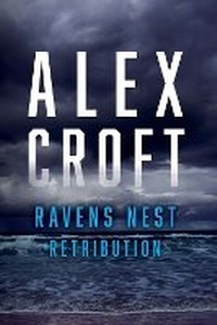 Enlarge image Cover: Ravens Nest Retribution - Bookbaby