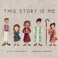 Cover: This Story Is Me - Bookbaby