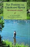 Cover: Fly Fishing the Colorado River - West Winds Press