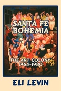 Cover: Santa Fe Bohemia (Softcover) - Sunstone Press