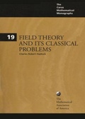 Cover: Field Theory and its Classical Problems - Mathematical Association of America