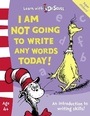 Cover: I Am Not Going To Write Any Words Today! - HarperCollins