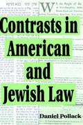 Cover: Contrasts in American and Jewish Law - Ktav Publishing House