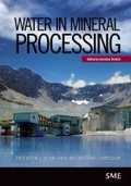 Cover: Water in Mineral Processing - Society for Mining, Metallurgy, and Exploration