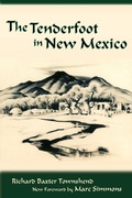 Cover: The Tenderfoot in New Mexico - Sunstone Press