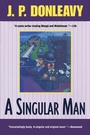 Cover: A Singular Man - Grove Press / Atlantic Monthly Press