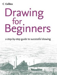 Enlarge image Cover: Drawing for Beginners - Collins