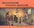 Cover: Southwestern Colonial Ironwork - Sunstone Press