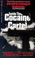 Cover: Inside the Cocaine Cartel - S.P.I. Books