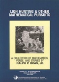 Cover: Lion Hunting and Other Mathematical Pursuits - Mathematical Association of America (MAA)