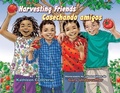Cover: Harvesting Friends/Cosechando Amigos - Pinata Books