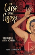 Cover: The Curse of the Gypsy - Arte Publico Press