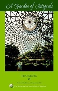 Cover: A Garden of Integrals - Mathematical Association of America (MAA)
