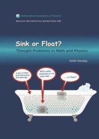 Enlarge image Cover: Sink or Float - Mathematical Association of America (MAA)