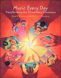 Cover: Music Every Day: Transforming the Elementary Classroom - McGraw-Hill Professional