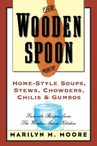 Abbildung von: Wooden Spoon Home Style Soups - Grove Press / Atlantic Monthly Press