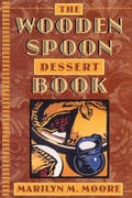 Cover: Wooden Spoon Dessert Book - Grove Press / Atlantic Monthly Press