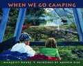 Cover: When We Go Camping - Tundra Books