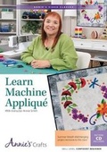 Cover: Learn to Machine Applique Class DVD - Annie's Attic