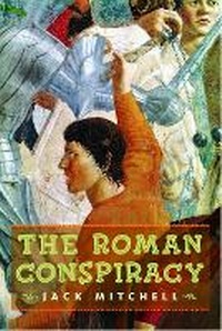 Enlarge image Cover: The Roman Conspiracy - Tundra Books