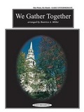 Cover: We Gather Together - Alfred Publishing Company Inc