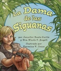 Cover: La Dama de Las Siguanas (Lizard Lady, The) - Arbordale Publishing, LLC