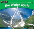 Cover: The Water Cycle Leveled Text - Newmark Learning