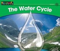 Enlarge image Cover: The Water Cycle Leveled Text - Newmark Learning