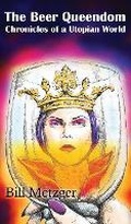 Cover: The Beer Queendom - Silver Leaf Books