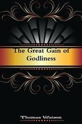 Cover: The Great Gain of Godliness - Reformed Church Publiations