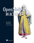 Cover: OpenShift in Action - Manning Publications
