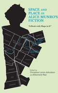 Cover: Space and Place in Alice Munro's Fiction - Camden House Inc