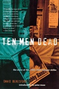Cover: Ten Men Dead - Grove Press / Atlantic Monthly Press