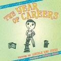 Cover: The Year of Careers - Palmetto Publishing Group