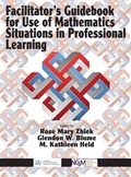 Cover: Facilitator's Guidebook for Use of Mathematics Situations in Professional Learning - Information Age Publishing