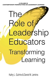 Enlarge image Cover: The Role of Leadership Educators - Information Age Publishing