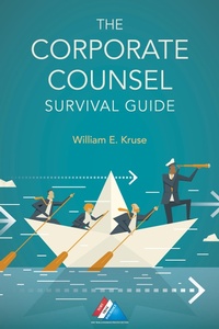 Abbildung von: The Corporate Counsel Survival Guide - American Bar Association
