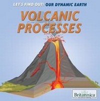 Enlarge image Cover: Volcanic Processes - Rosen Education Service