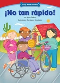 Cover: !No tan rapido! (Not So Fast!) - Red Chair Press