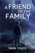 Cover: A Friend of the Family - Crimson Cloak Publishing