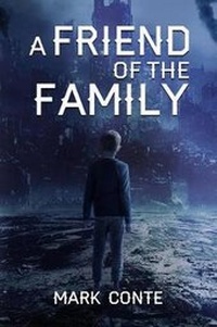 Enlarge image Cover: A Friend of the Family - Crimson Cloak Publishing