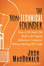 Cover: The Non-Technical Founder - Morgan James Publishing